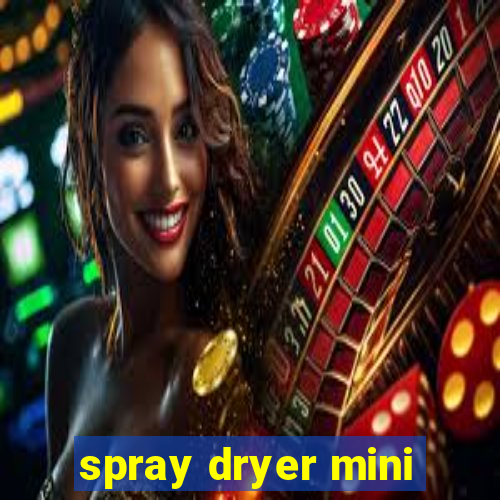 spray dryer mini